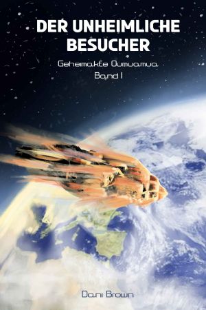 [Geheimakte Oumuamua 01] • Der unheimliche Besucher